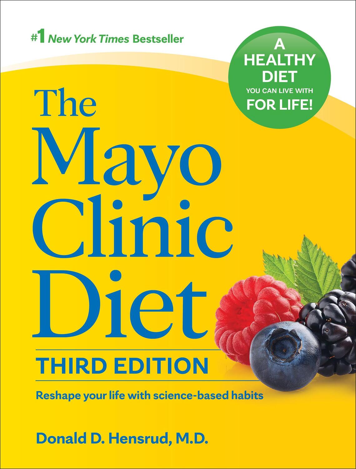 Cover: 9781945564505 | The Mayo Clinic Diet, 3rd edition | Donald D. Hensrud | Buch | 2023