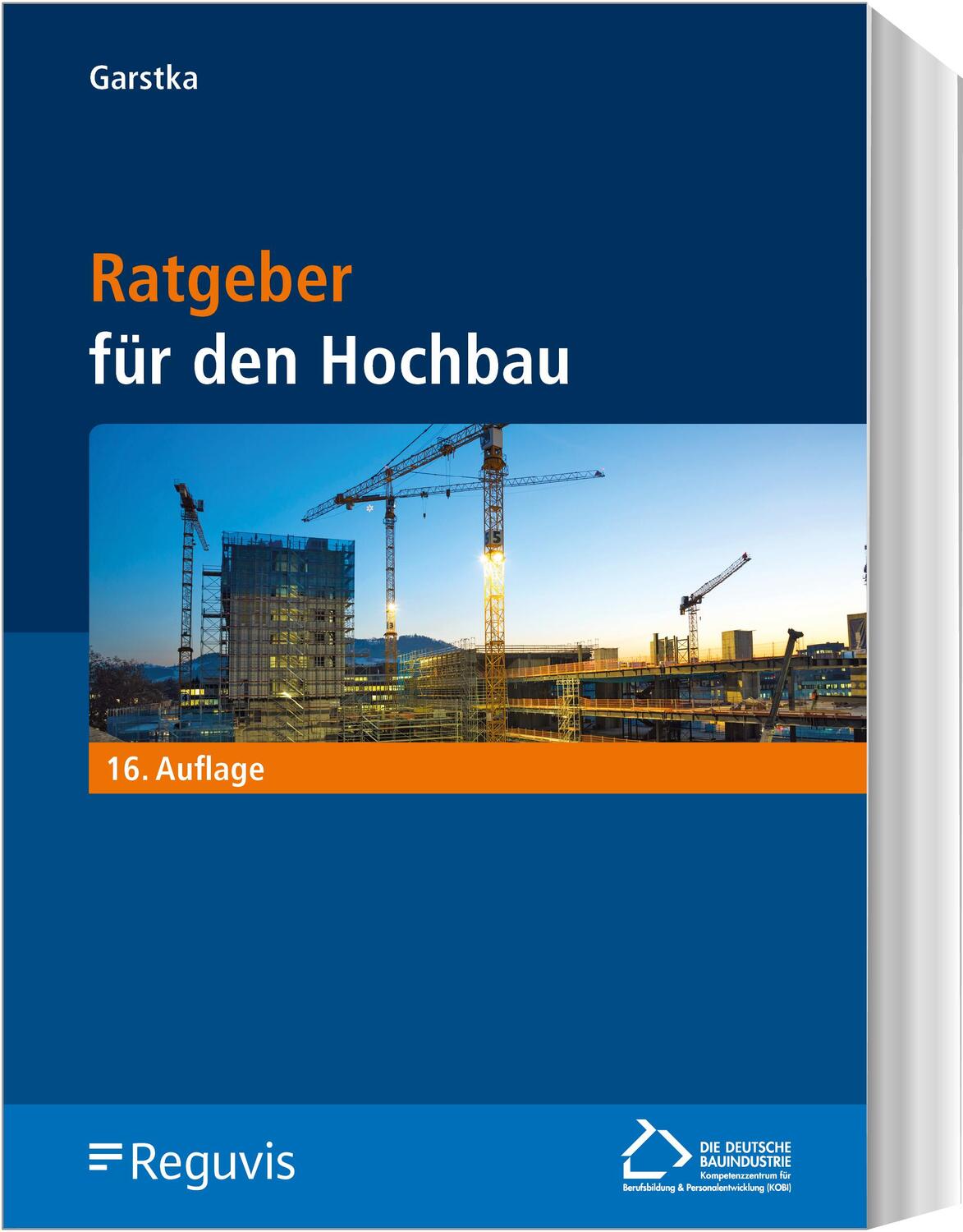 Cover: 9783846214305 | Ratgeber für den Hochbau | Bernd Garstka | Taschenbuch | 600 S. | 2023