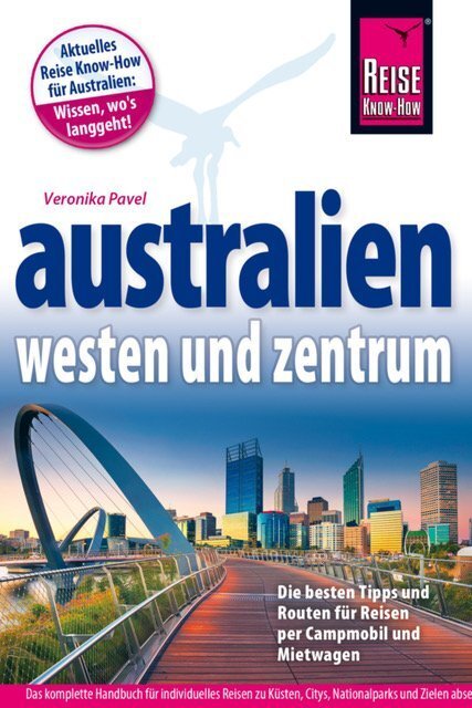 Cover: 9783896625458 | Reise Know-How Reiseführer Australien - Westen und Zentrum | Pavel