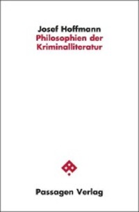 Cover: 9783709200698 | Philosophien der Kriminalliteratur | Passagen Philosophie | Hoffmann