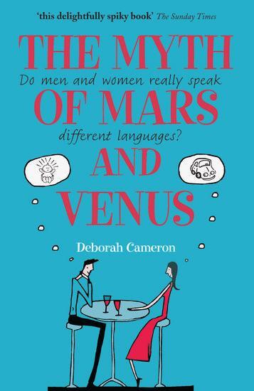 Cover: 9780199550999 | The Myth of Mars and Venus | Deborah Cameron | Taschenbuch | Englisch