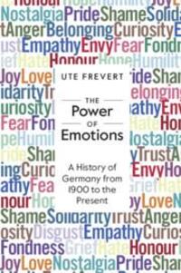 Cover: 9781009376822 | The Power of Emotions | A History of Germany from 1900 to the Present