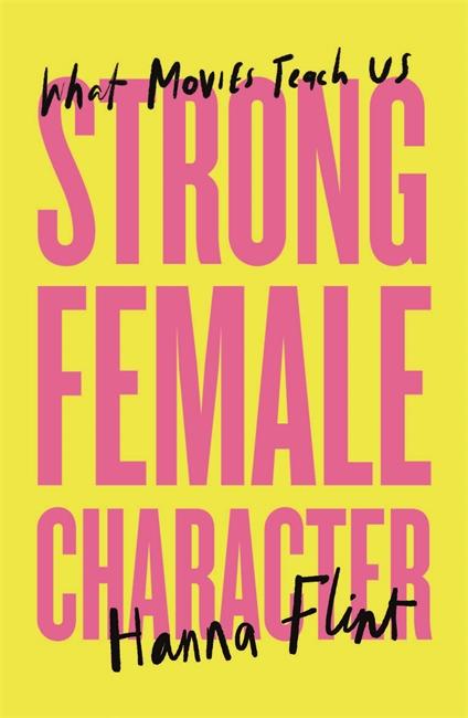 Cover: 9781804441039 | Strong Female Character | Hanna Flint | Taschenbuch | Englisch | 2024