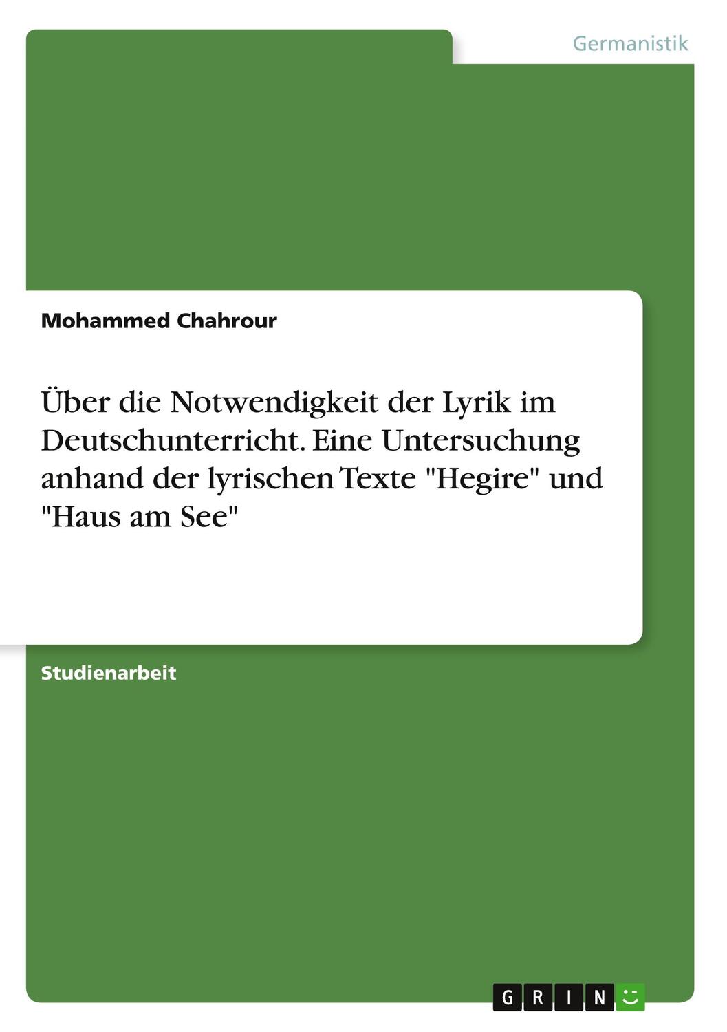 Cover: 9783346393586 | Über die Notwendigkeit der Lyrik im Deutschunterricht. Eine...