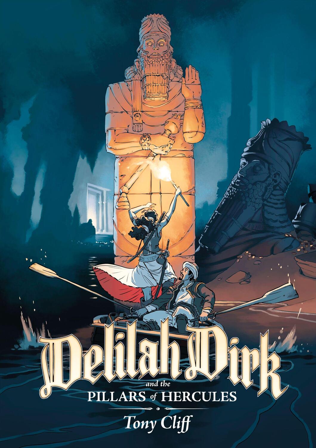 Cover: 9781626728042 | Delilah Dirk and the Pillars of Hercules | Tony Cliff | Taschenbuch