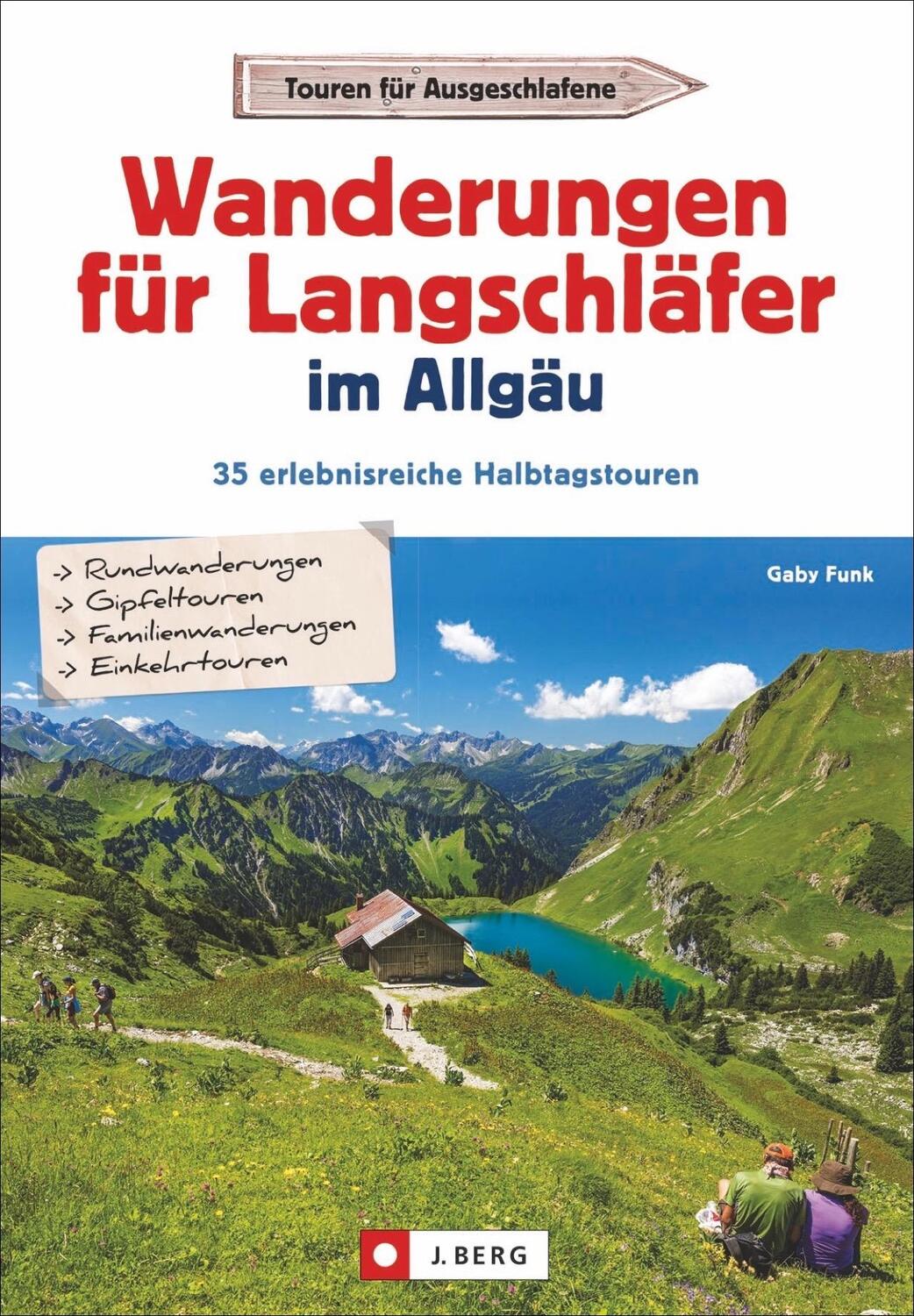 Cover: 9783862465804 | Wanderungen für Langschläfer im Allgäu | Gaby Funk | Taschenbuch