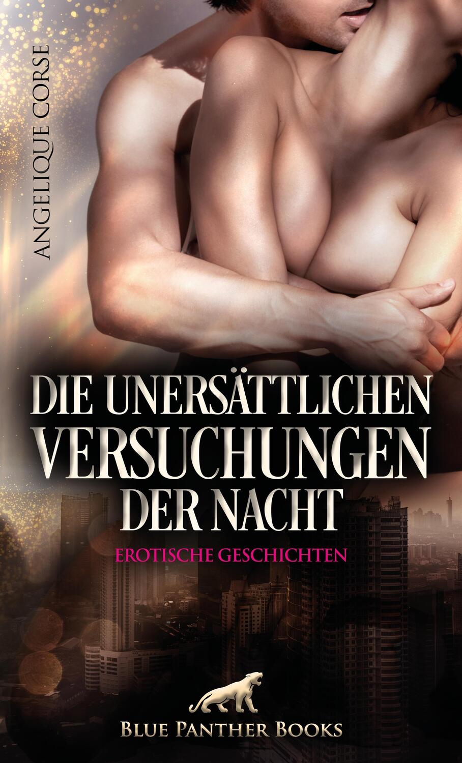 Cover: 9783750738522 | Die unersättlichen Versuchungen der Nacht Erotische Geschichten | Buch