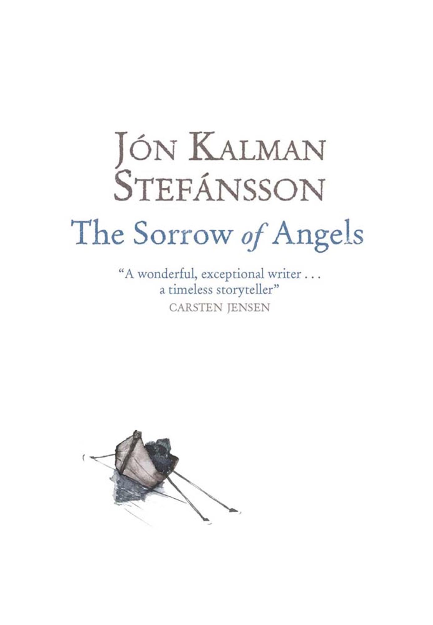 Cover: 9780857389121 | The Sorrow of Angels | Jon Kalman Stefansson | Taschenbuch | Englisch