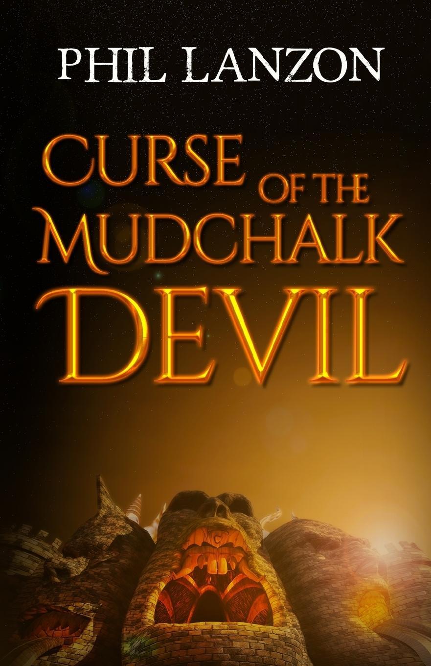 Cover: 9781910903193 | Curse of The Mudchalk Devil | Phil Lanzon | Taschenbuch | Paperback