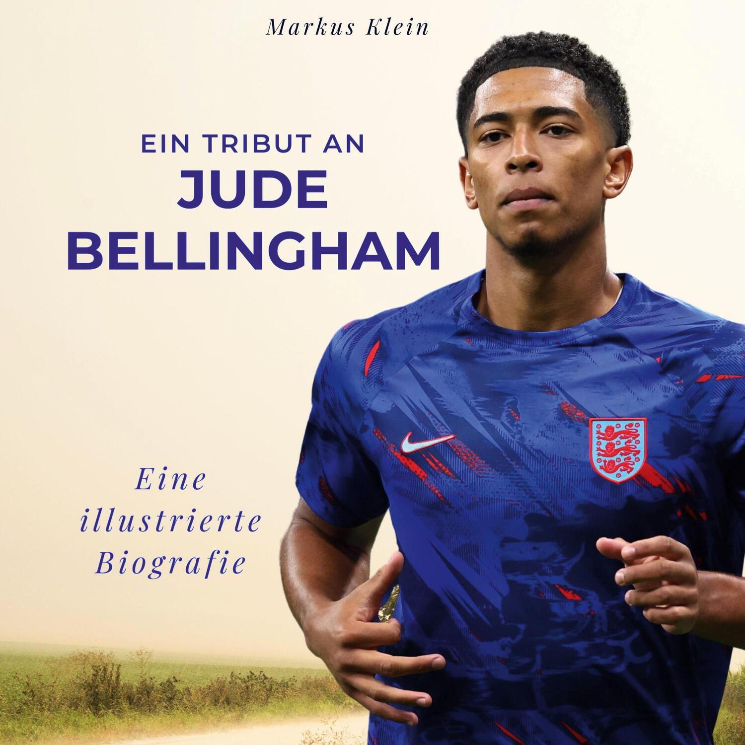 Cover: 9783750534087 | Ein Tribut an Jude Bellingham | Eine illustrierte Biografie | Sommer
