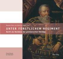Cover: 9783936872552 | Unter fürstlichem Regiment | Buch | 254 S. | Deutsch | 2005