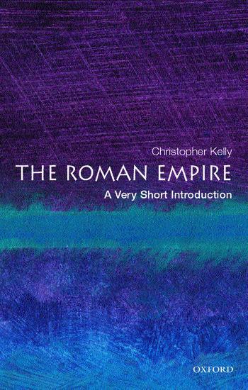 Cover: 9780192803917 | The Roman Empire: A Very Short Introduction | Christopher Kelly | Buch