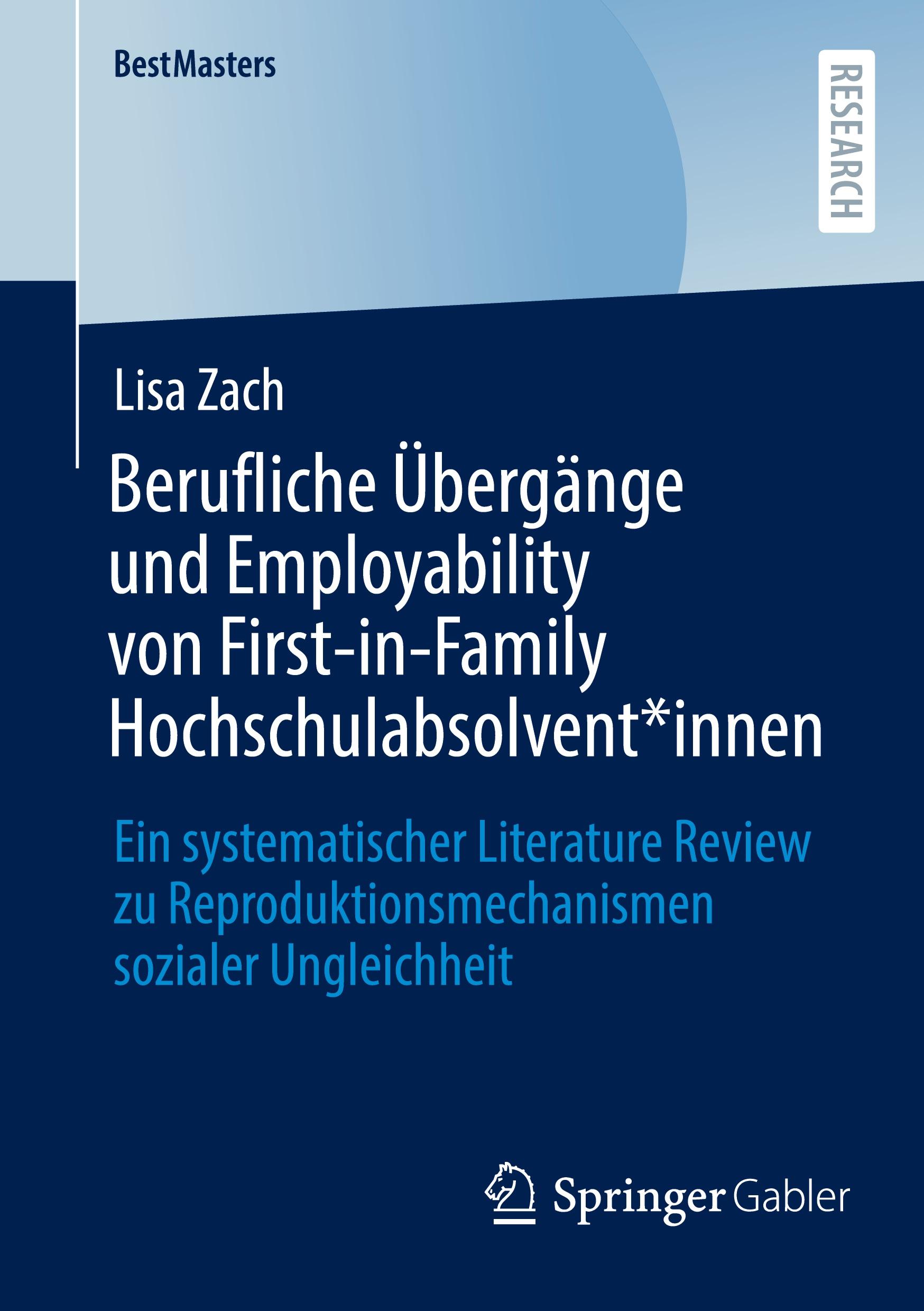 Cover: 9783658390600 | Berufliche Übergänge und Employability von First-in-Family...