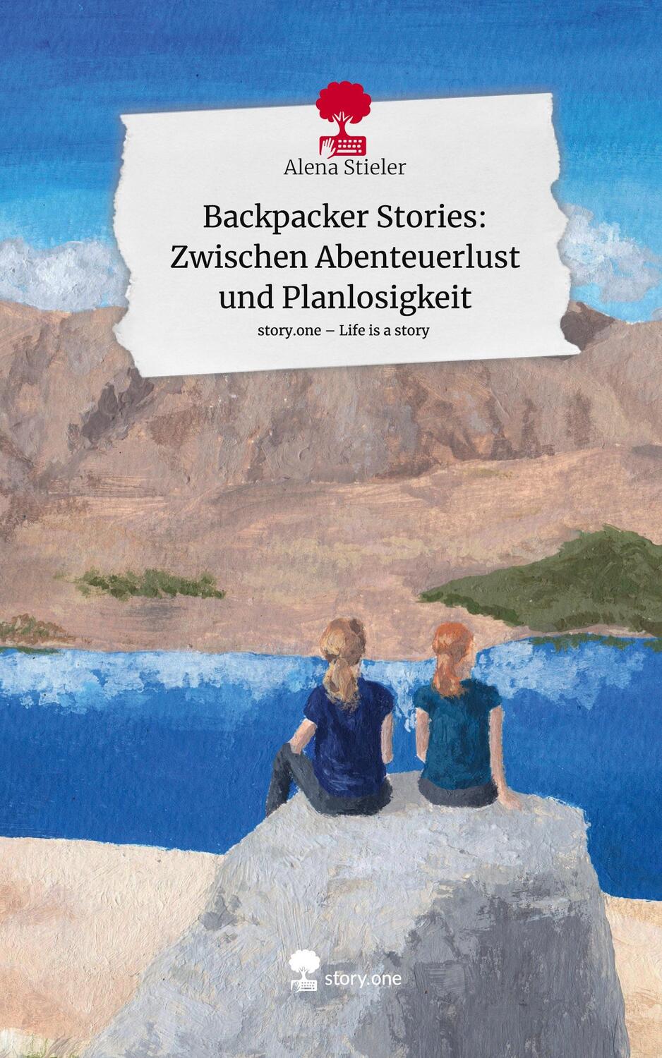 Cover: 9783711562906 | Backpacker Stories: Zwischen Abenteuerlust und Planlosigkeit. Life...