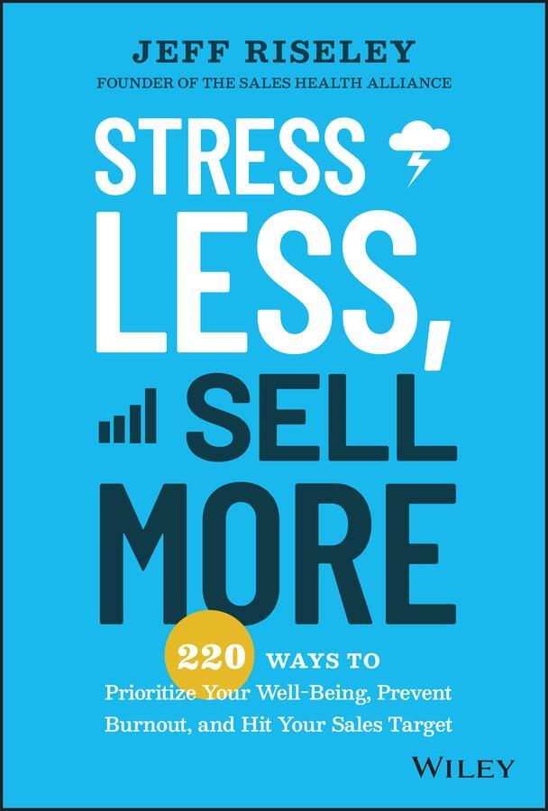 Cover: 9781394153398 | Stress Less, Sell More | Jeff Riseley | Buch | 288 S. | Englisch