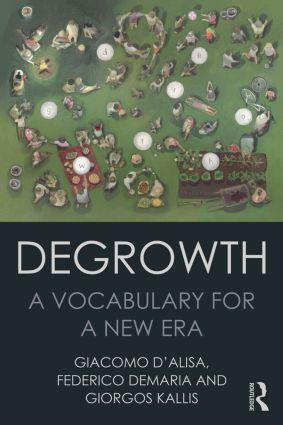 Cover: 9781138000773 | Degrowth | A Vocabulary for a New Era | Taschenbuch | Englisch | 2014