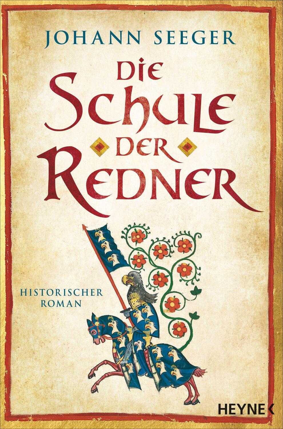 Cover: 9783453439627 | Die Schule der Redner | Historischer Roman | Johann Seeger | Buch