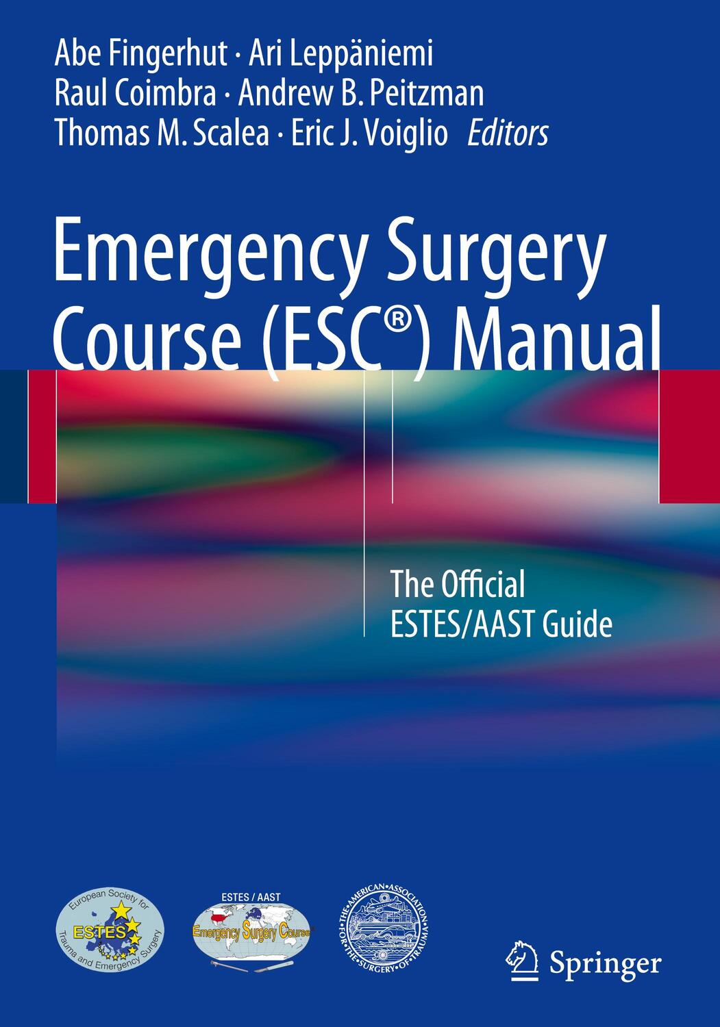 Cover: 9783319213378 | Emergency Surgery Course (ESC®) Manual, | Abe Fingerhut (u. a.) | Buch