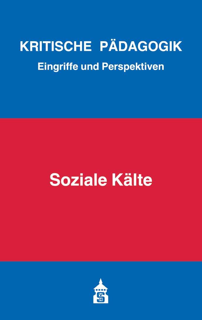 Cover: 9783834019929 | Soziale Kälte | Armin Bernhard (u. a.) | Taschenbuch | Deutsch | 2019