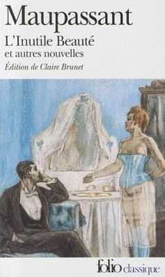 Cover: 9782070387212 | L'inutile beaute et autres nouvelles (incl. Le Noye) | Maupassant