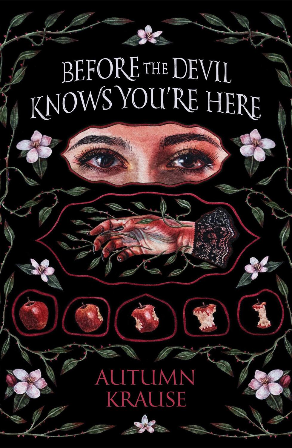Cover: 9781682636473 | Before the Devil Knows You're Here | Autumn Krause | Buch | Englisch