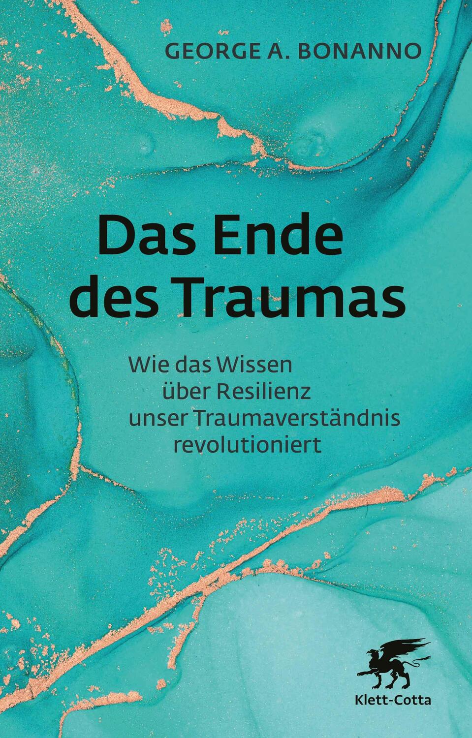 Cover: 9783608986884 | Das Ende des Traumas | George A. Bonanno | Buch | 288 S. | Deutsch