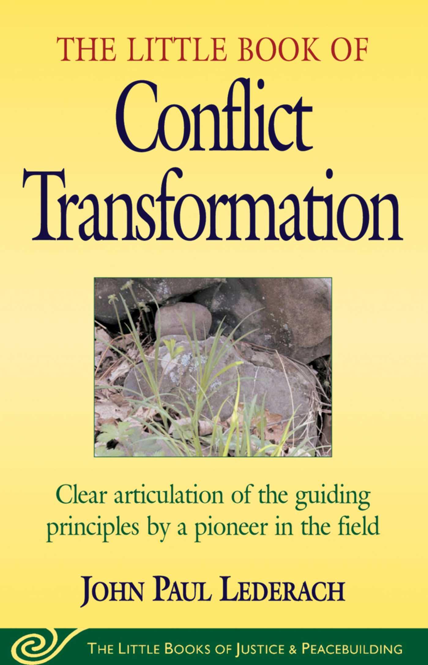 Cover: 9781561483907 | Little Book of Conflict Transformation | John Lederach | Taschenbuch