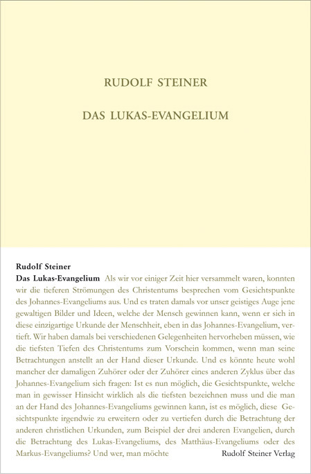 Cover: 9783727411410 | Das Lukas-Evangelium | 10 Vorträge, Basel 1909 | Rudolf Steiner | Buch