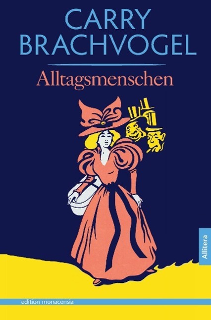 Cover: 9783869065380 | Alltagsmenschen | Roman | Carry Brachvogel | Taschenbuch | Paperback