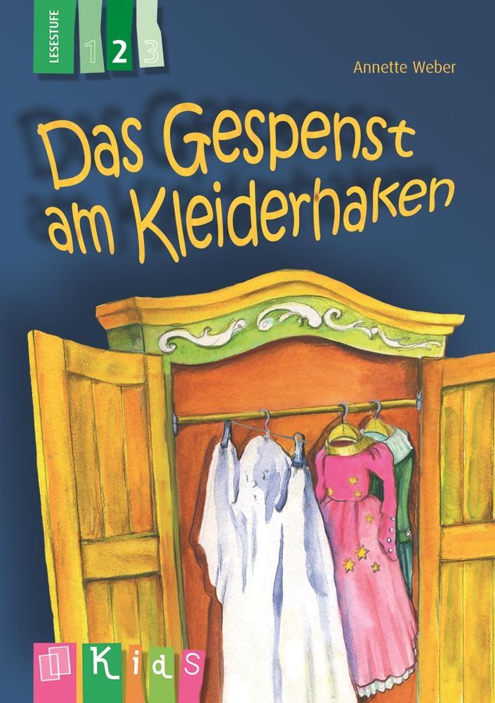 Cover: 9783834624857 | KidS Klassenlektüre: Das Gespenst am Kleiderhaken. Lesestufe 2 | Weber