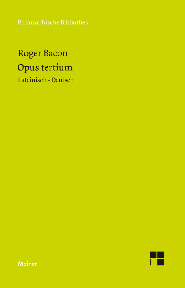 Cover: 9783787336241 | Opus Tertium | Zweisprachige Ausgabe | Roger Bacon | Buch | CXXVI