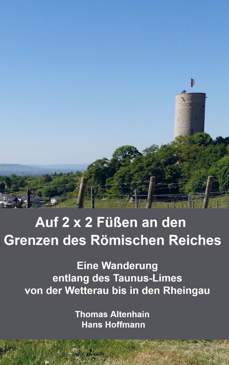 Cover: 9789403626680 | Auf 2 x 2 Füßen an den Grenzen des Römischen Reiches | Hoffmann | Buch