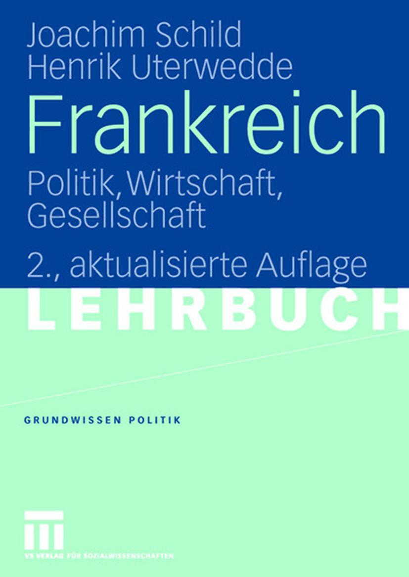 Cover: 9783531150765 | Frankreich | Politik, Wirtschaft, Gesellschaft | Uterwedde (u. a.)