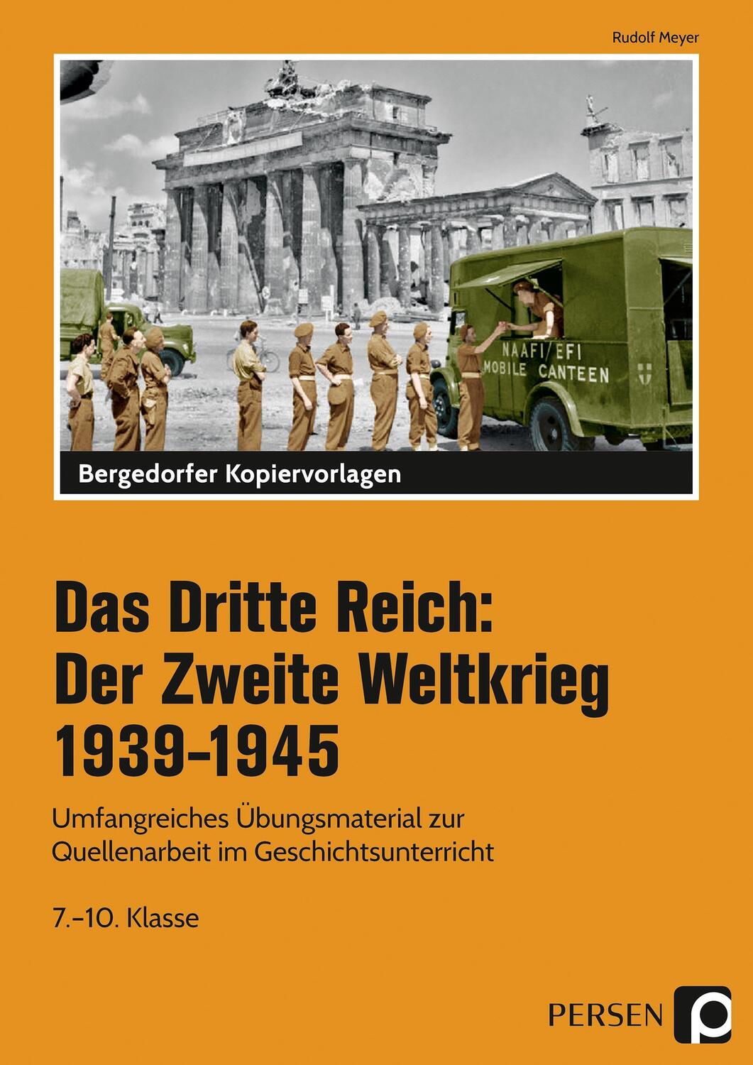 Cover: 9783403202493 | Das Dritte Reich: Der Zweite Weltkrieg 1939-1945 | Rudolf Meyer | Buch