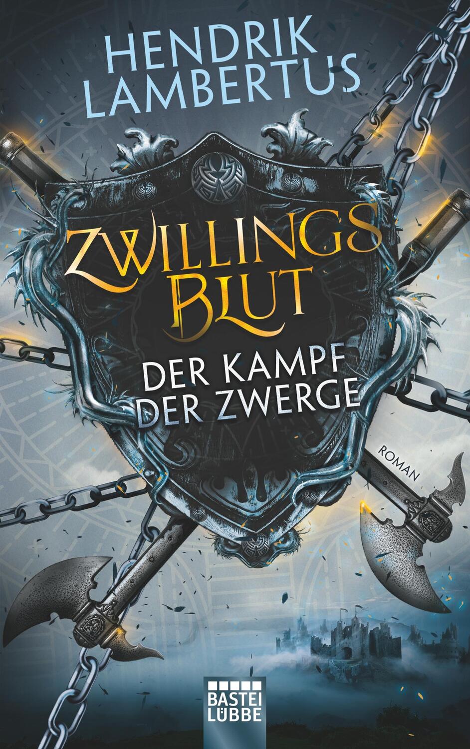 Cover: 9783404209101 | Zwillingsblut - Der Kampf der Zwerge | Roman | Hendrik Lambertus