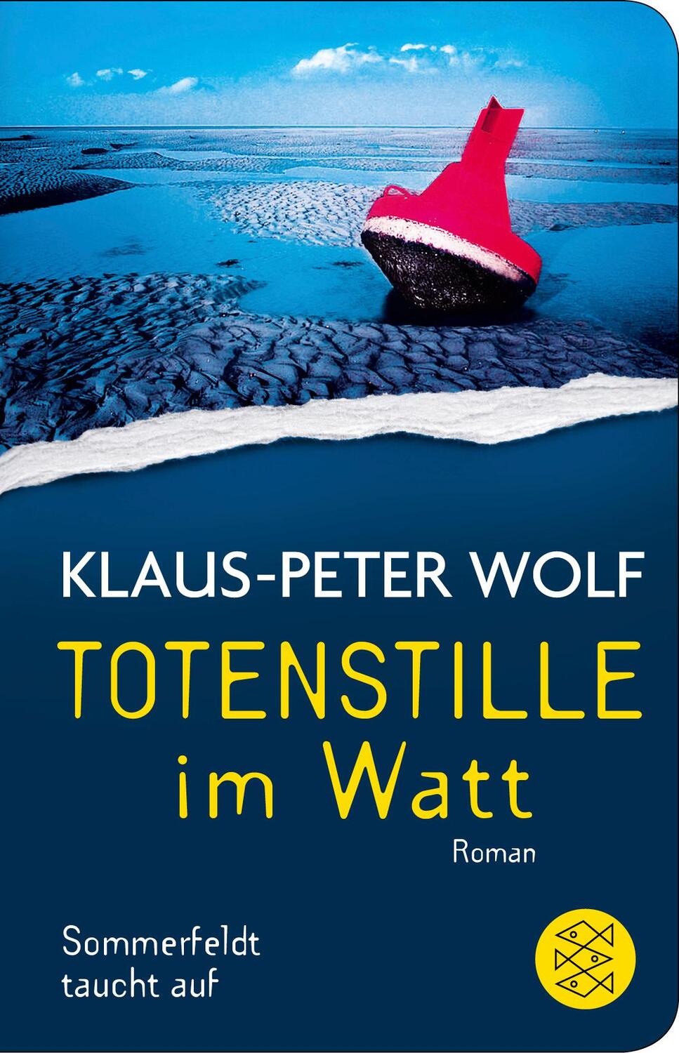Cover: 9783596522163 | Totenstille im Watt | Sommerfeldt taucht auf | Klaus-Peter Wolf | Buch
