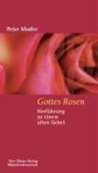 Cover: 9783878686491 | Gottes Rosen | Peter Modler | Taschenbuch | 124 S. | Deutsch | 2005