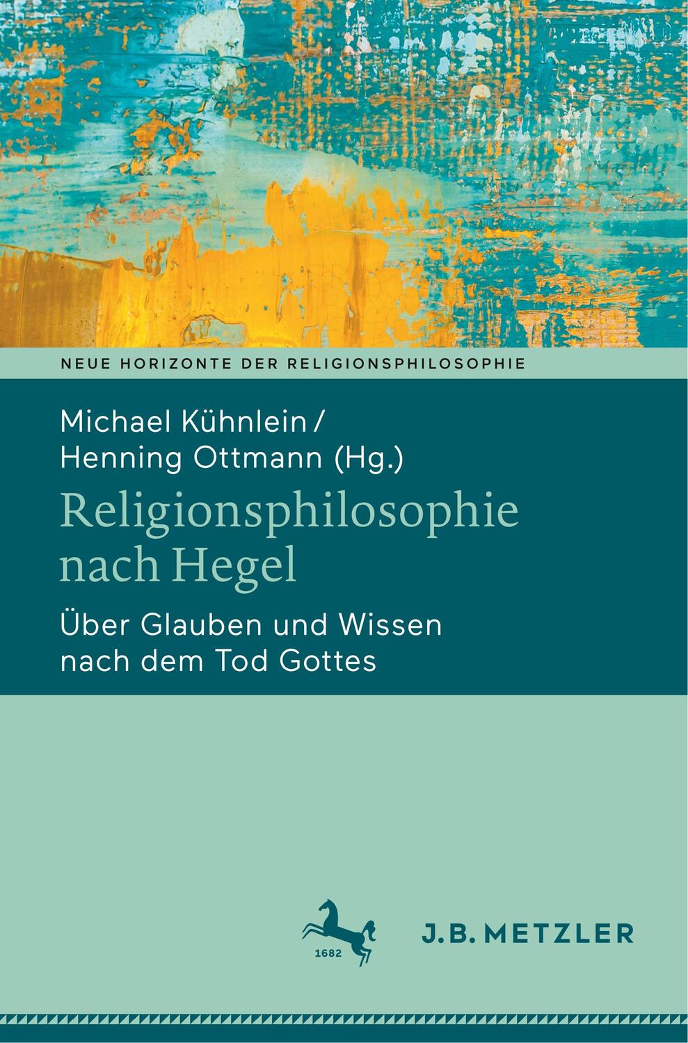 Cover: 9783476057518 | Religionsphilosophie nach Hegel | Henning Ottmann (u. a.) | Buch | xiv