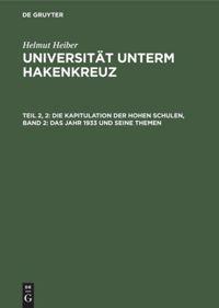 Cover: 9783598226311 | Die Kapitulation der Hohen Schulen, Band 2: Das Jahr 1933 und seine...