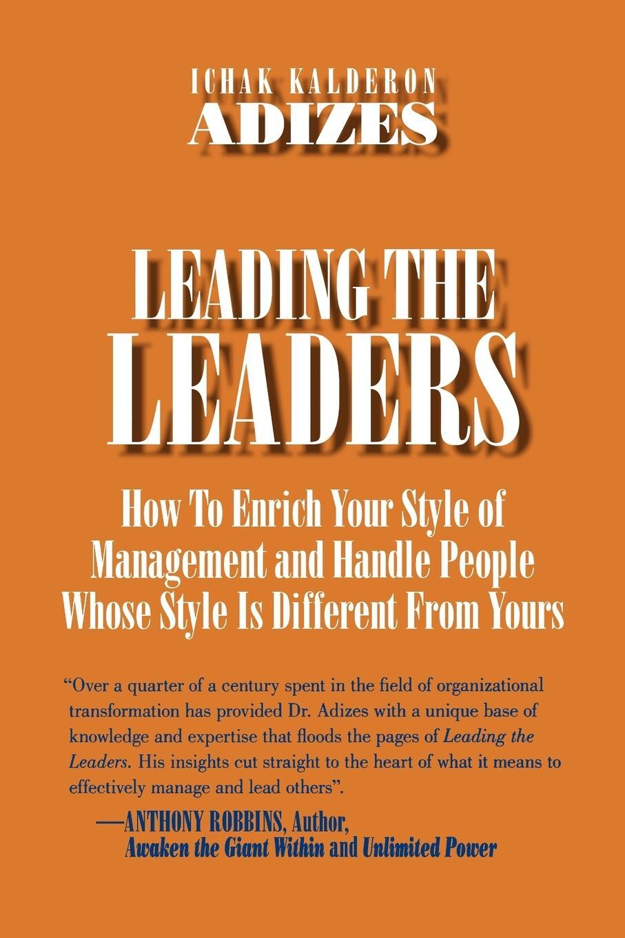 Cover: 9780937120057 | Leading The Leaders | Ichak Kalderon Adizes Ph. D. | Taschenbuch