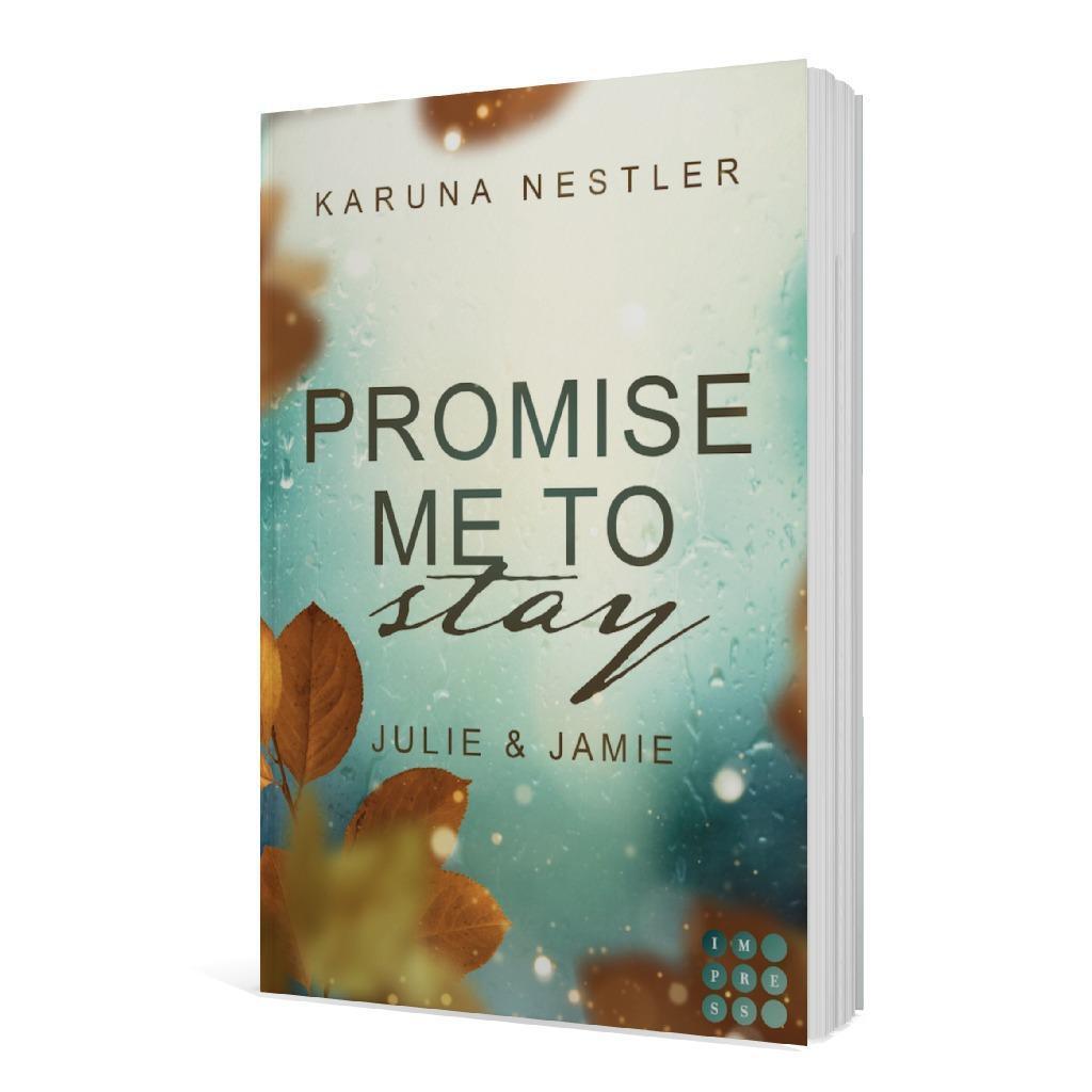 Bild: 9783551304957 | Promise Me to Stay. Julie &amp; Jamie | Karuna Nestler | Taschenbuch