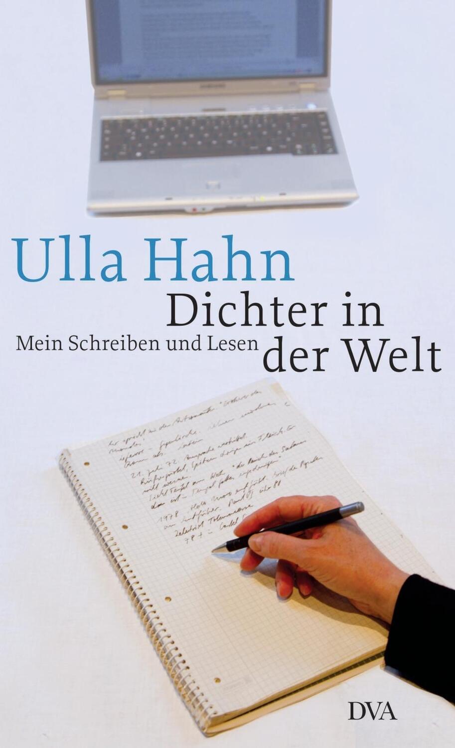 Cover: 9783421059512 | Dichter in der Welt | Mein Schreiben und Lesen | Ulla Hahn | Buch