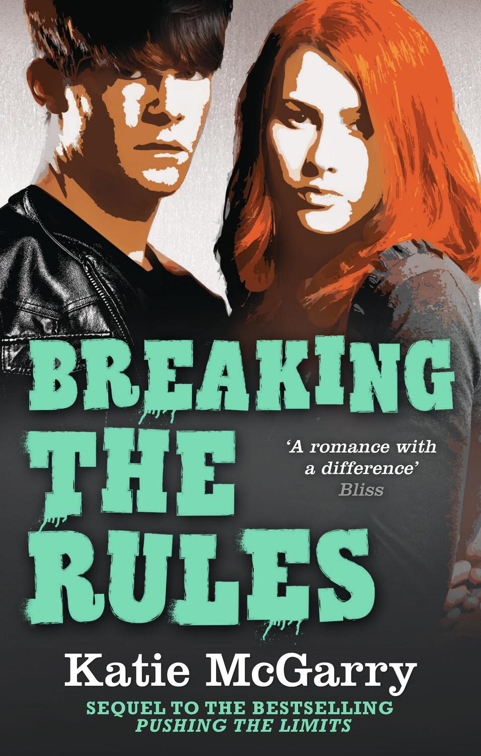 Cover: 9781848453579 | Breaking the Rules | Katie McGarry | Taschenbuch | Pushing the Limits