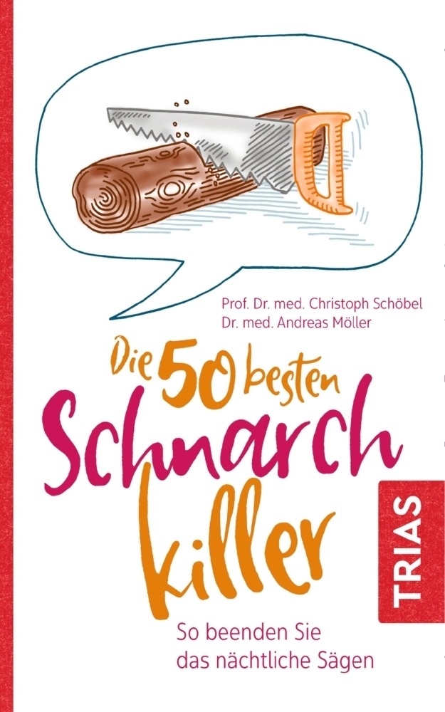 Cover: 9783432112107 | Die 50 besten Schnarch-Killer | So beenden Sie das nächtliche Sägen
