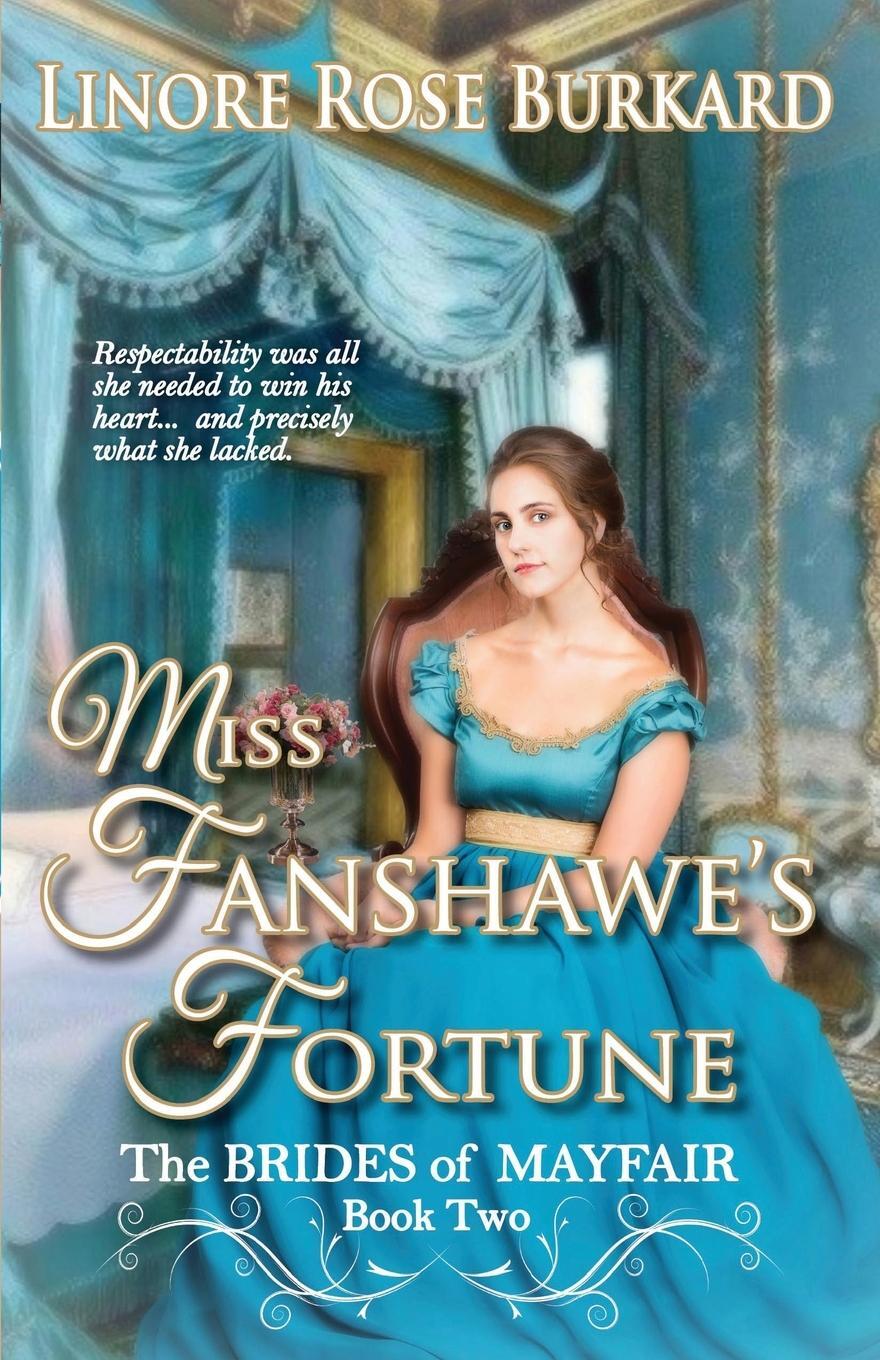 Cover: 9781733311175 | Miss Fanshawe's Fortune | Linore Rose Burkard | Taschenbuch | Englisch