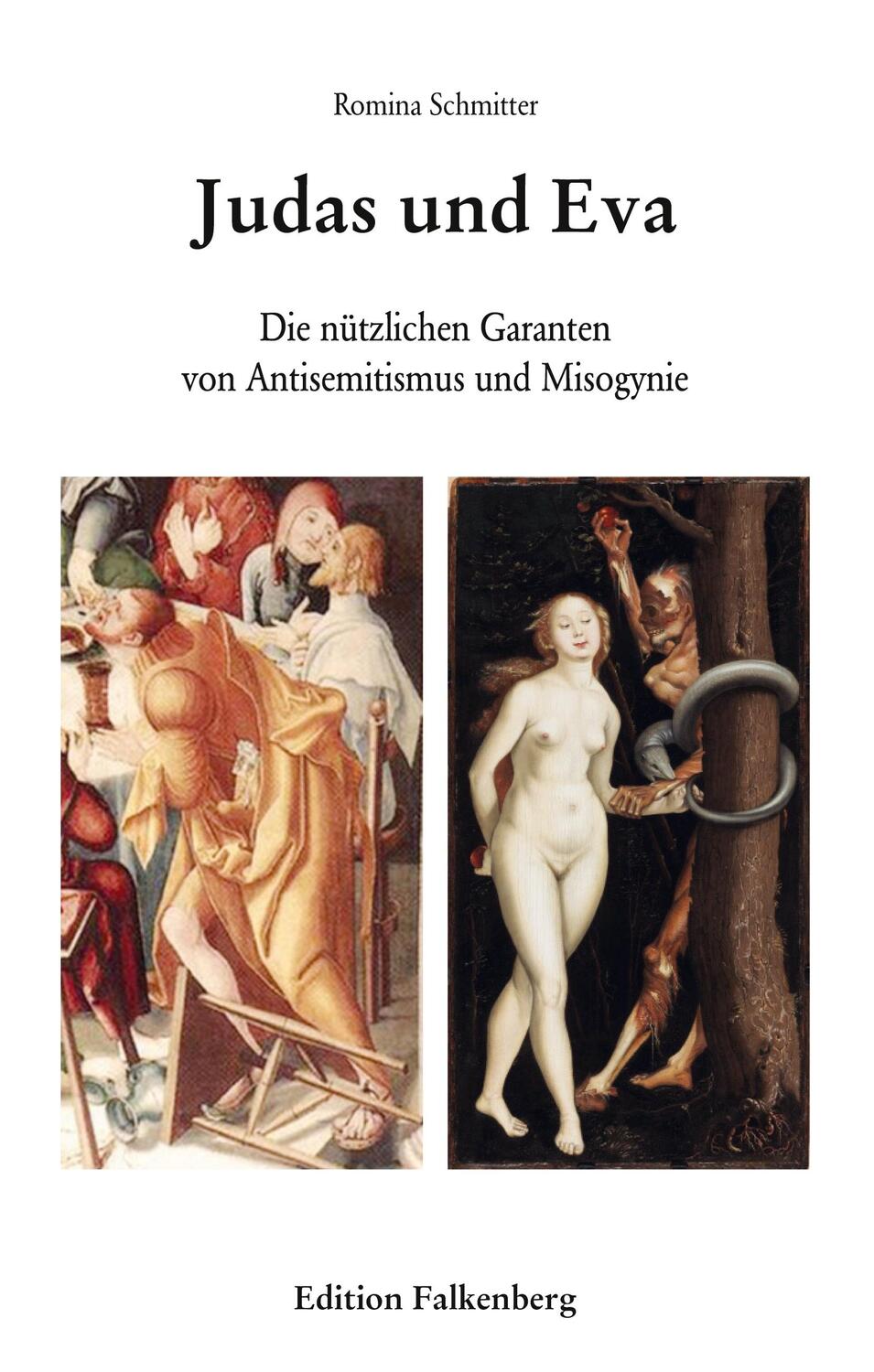 Cover: 9783954942633 | Judas und Eva | Romina Schmitter | Taschenbuch | Edition Falkenberg