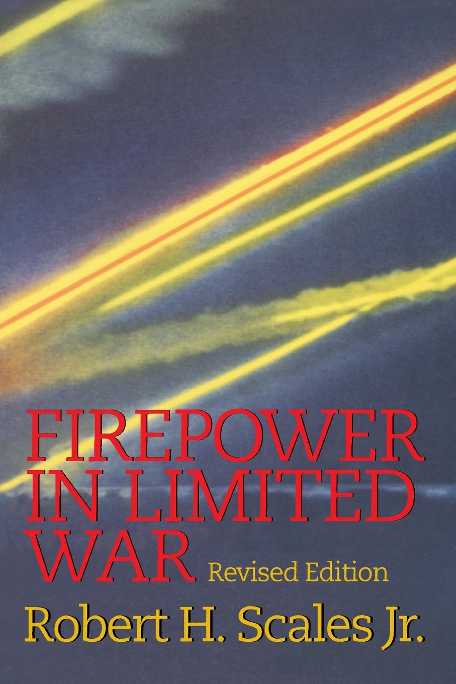 Cover: 9780891416500 | Firepower in Limited War | Revised Edition | Robert Scales | Buch