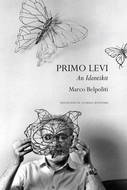 Cover: 9780857428998 | Primo Levi | An Identikit | Marco Belpoliti | Buch | The Italian List