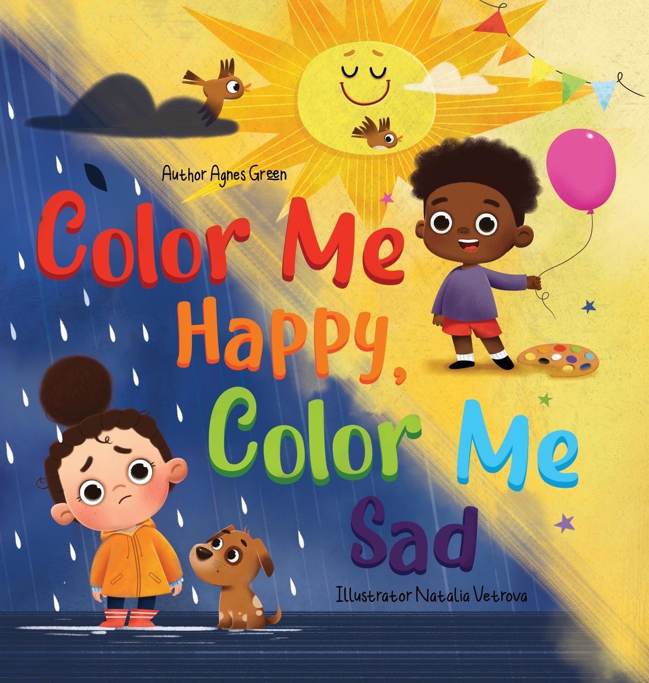 Cover: 9781957093000 | Color Me Happy, Color Me Sad | Agnes Green | Buch | Englisch | 2021