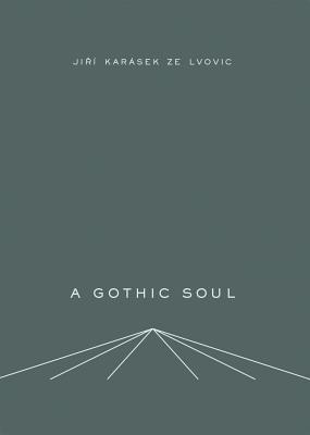 Cover: 9788086264462 | A Gothic Soul | Jiri Karasek | Buch | Gebunden | Englisch | 2015